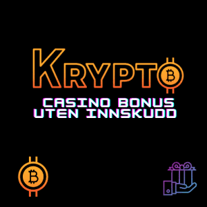 Crypto casino bonus uten innskudd